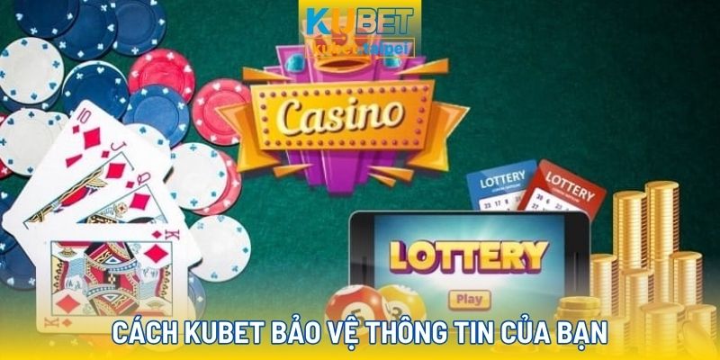 Kubet quản lý dữ liệu chặt chẽ và xác minh an toàn