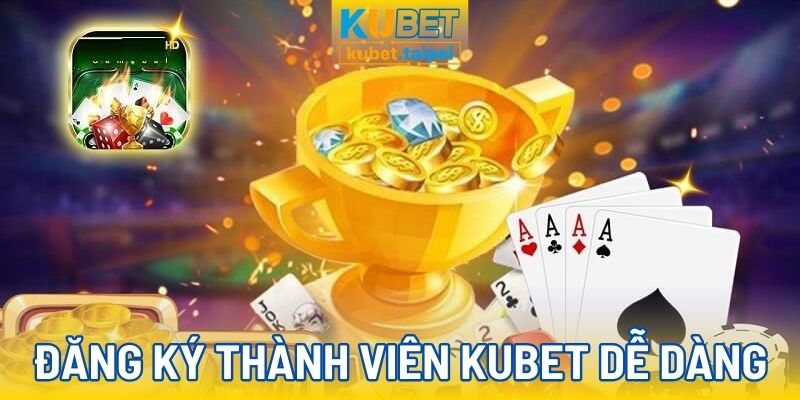 Kubet tự hào nhà cái hàng đầu với cộng đồng lớn mạnh