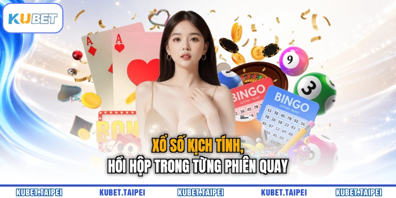 Xổ số kịch tính, hồi hộp trong từng phiên quay